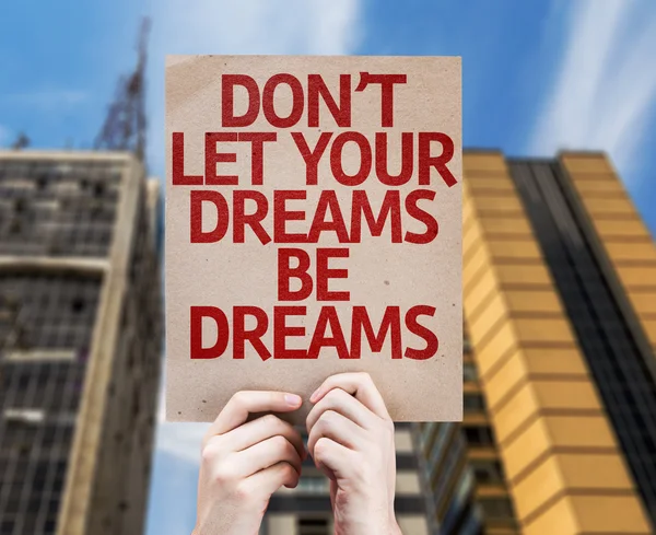 No dejes que tus sueños sean una tarjeta de sueños — Foto de Stock