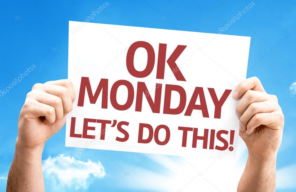 Ok Monday Let's Do This! card