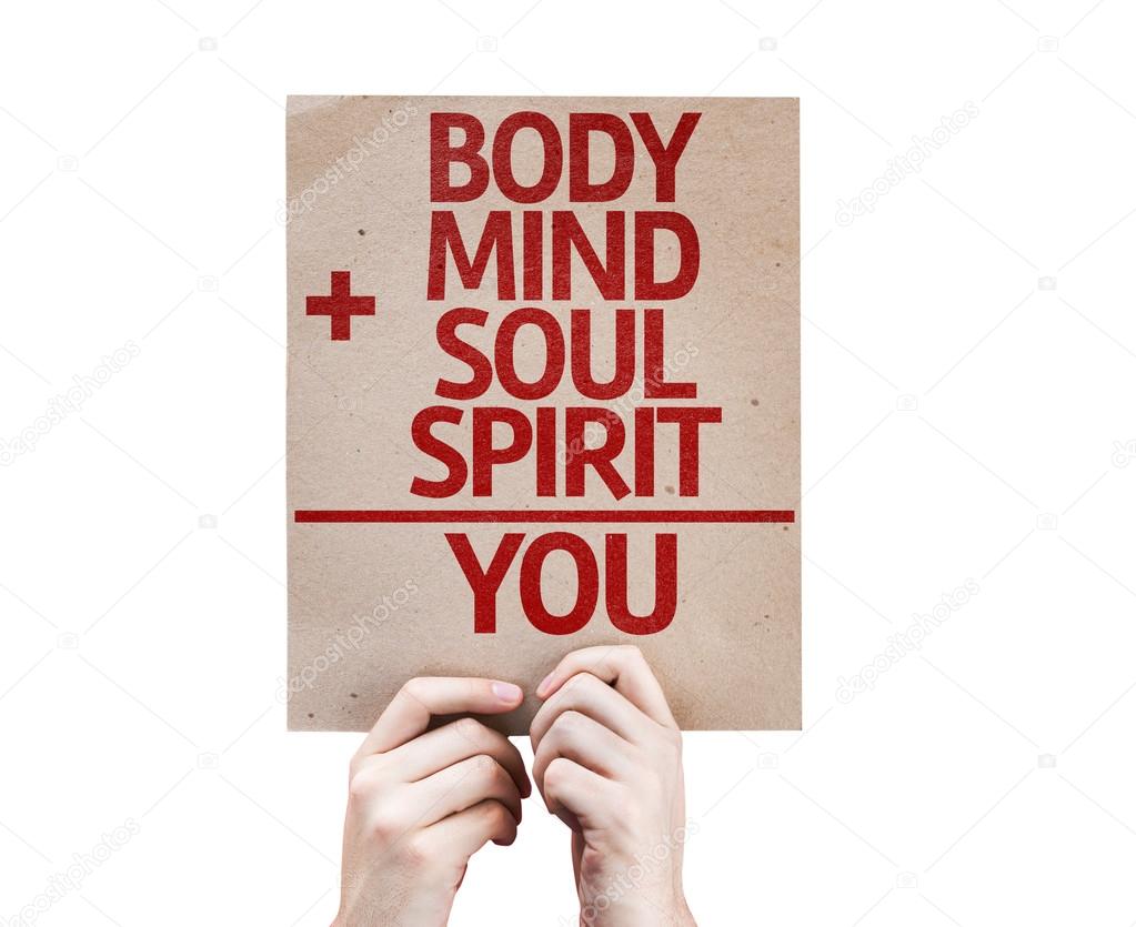 Body plus Mind plus Soul plus Spirit equal You card