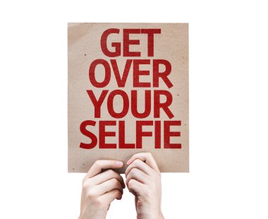 Get Over Your Selfie kartı
