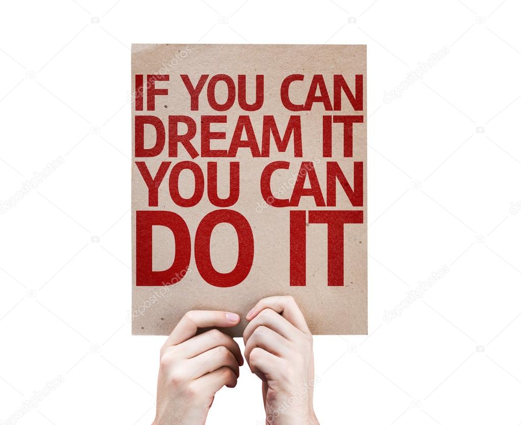 If You Can Dream It You Can Do It card