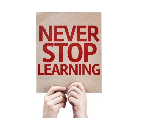 Non smettere mai di scheda di apprendimento — Foto Stock