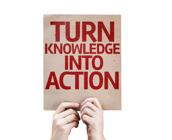 Turn Knowledge Into Action card