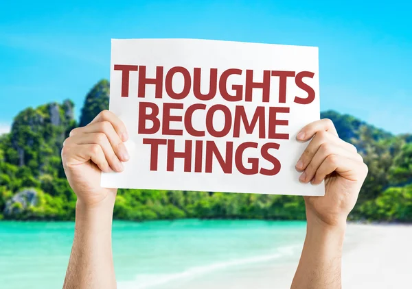 Thoughts Become Things card — Stock Photo, Image