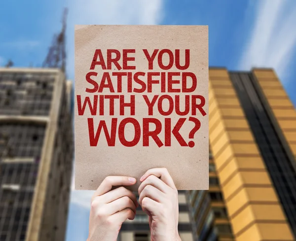 Sei soddisfatto del tuo lavoro? carta — Foto Stock