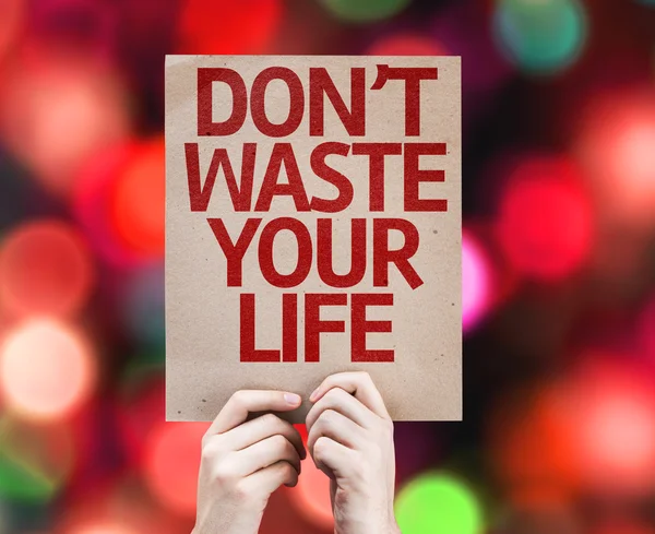 Don't Waste Your Life card — Stock Photo, Image