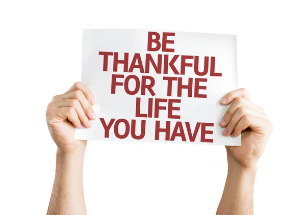 Be Thankful for the Life You Have card — Stock Photo, Image