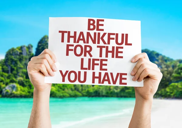 Be Thankful for the Life You Have card — Stock Photo, Image