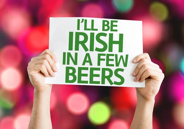 I'll Be Irish in a Few Beers card — Stock Photo, Image