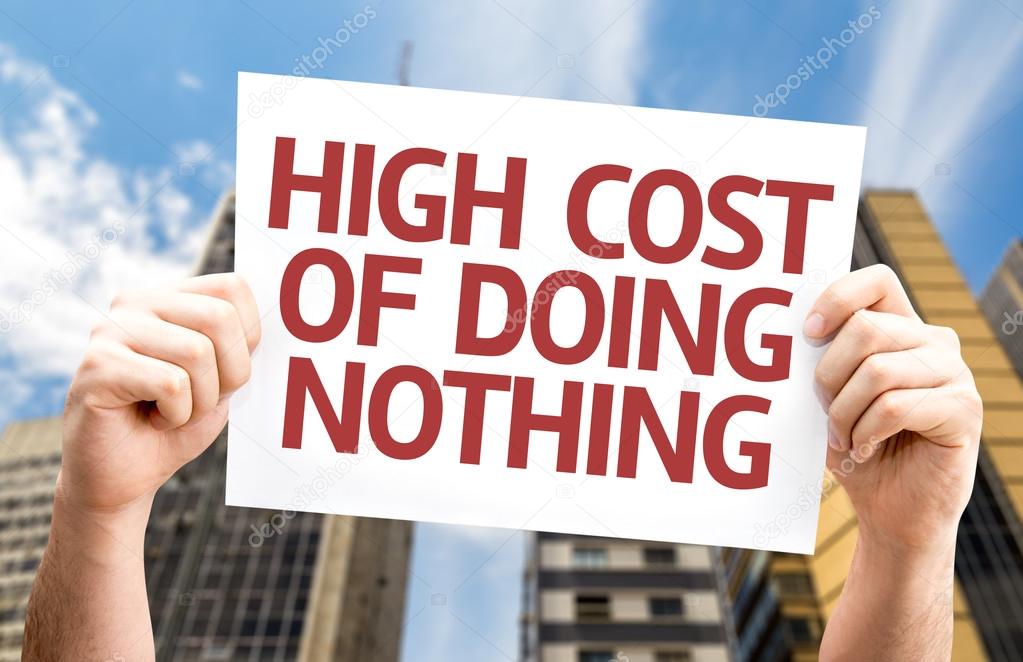 High Cost of Doing Nothing card