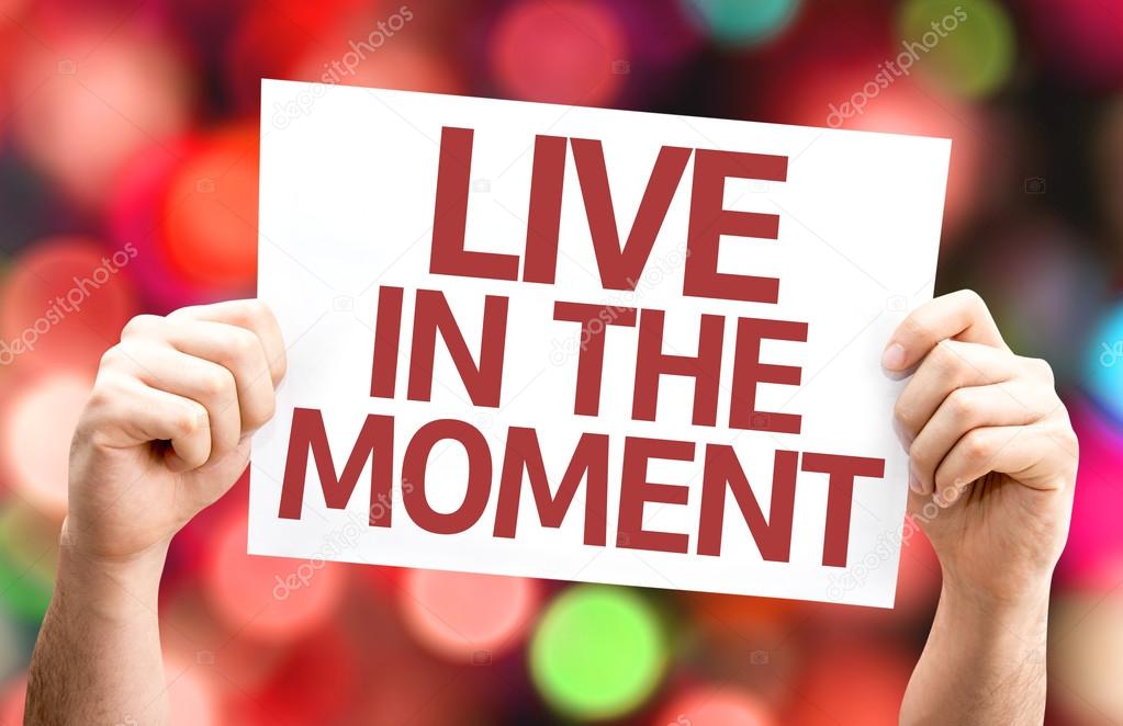Live in the Moment card