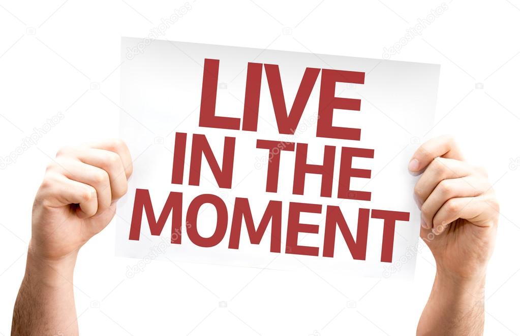 Live in the Moment card