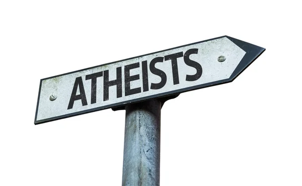 Text:Atheists  on sign — Stock Photo, Image