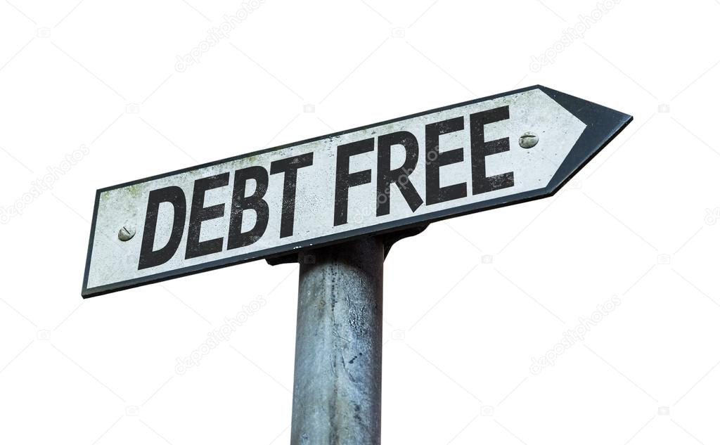 Debt Free sign