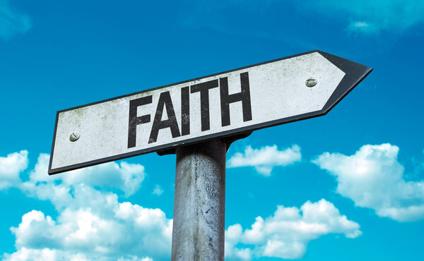 Text : Faith on sign