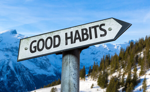 Good Habits sign