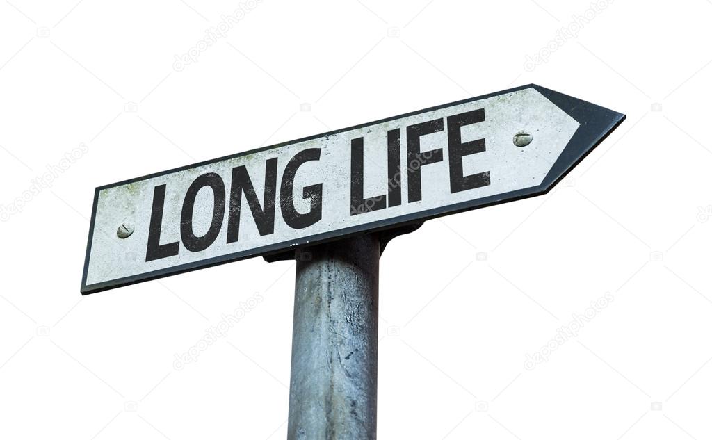 Long Life sign