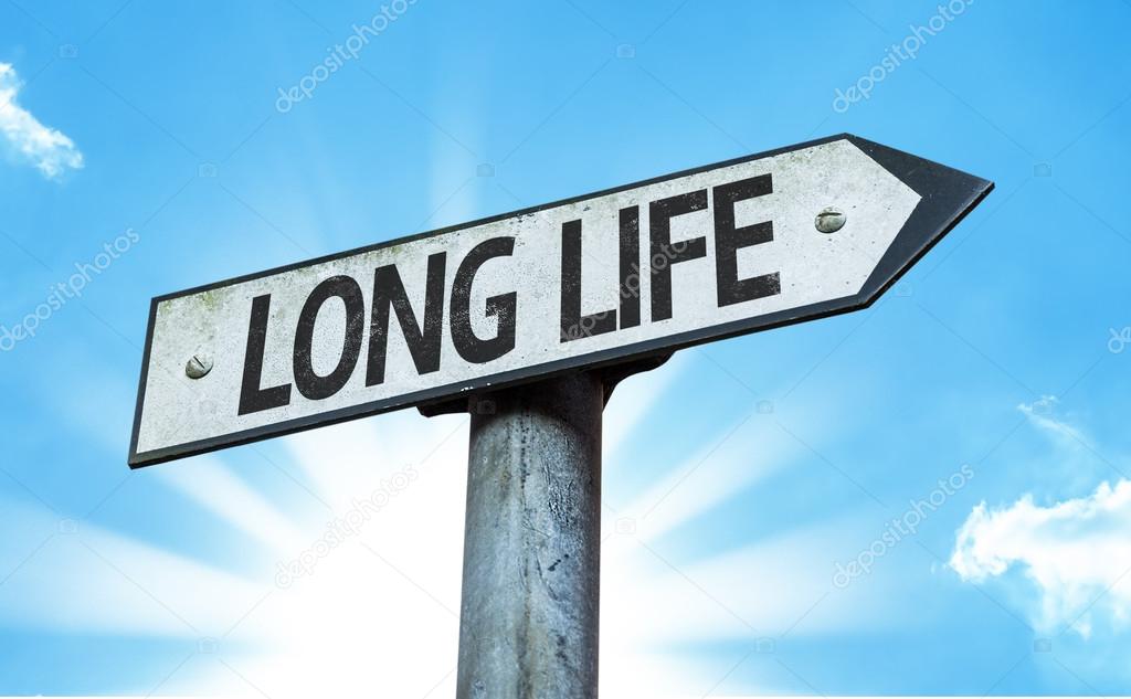 Long Life sign