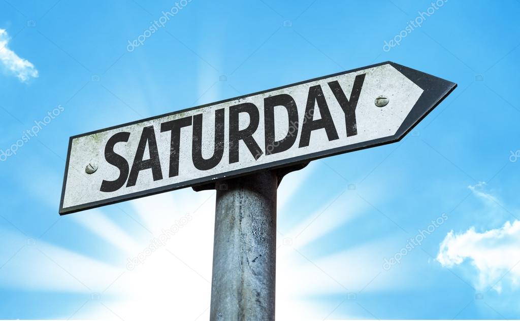 Text Saturday on sign