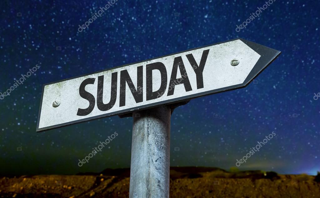 Sunday sign with a beautiful night background