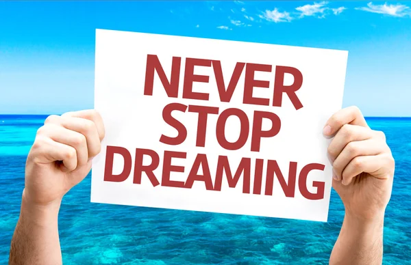 Never Stop Dreaming card — Stock Photo, Image