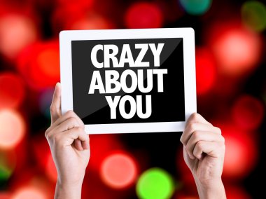 Tablet PC ile metin Crazy About You