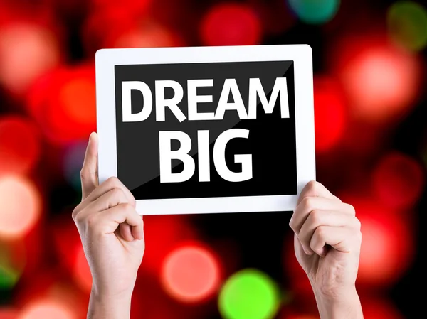 Tablet pc with text Dream Big — Stock Photo, Image