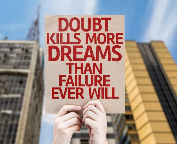 Doubt Kills More Dreams card