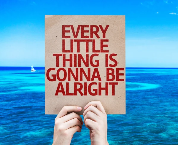 Every Little Thing is Gonna be Alright card — Stock Photo, Image