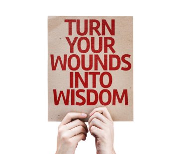 Turn Your Wounds Into Wisdom card clipart