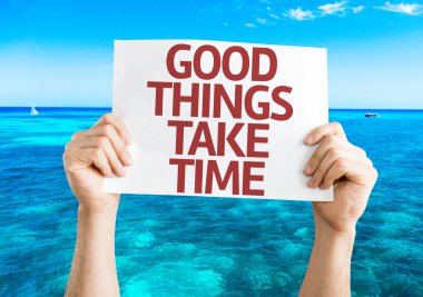 Good Things Take Time card clipart