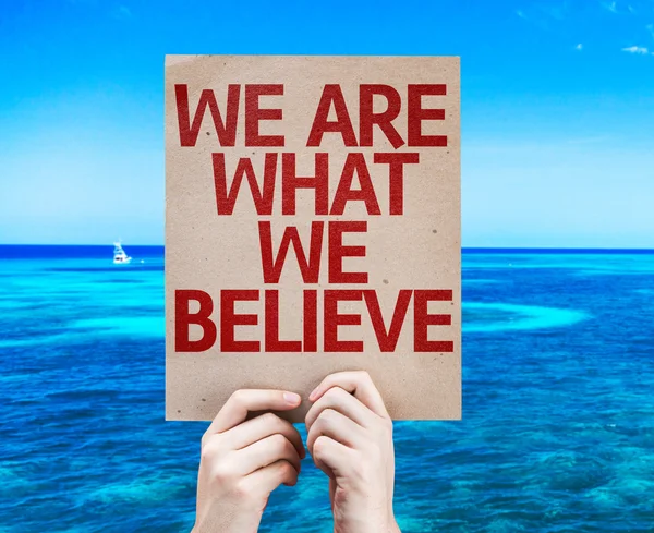 We Are What We Believe card — Stock Photo, Image