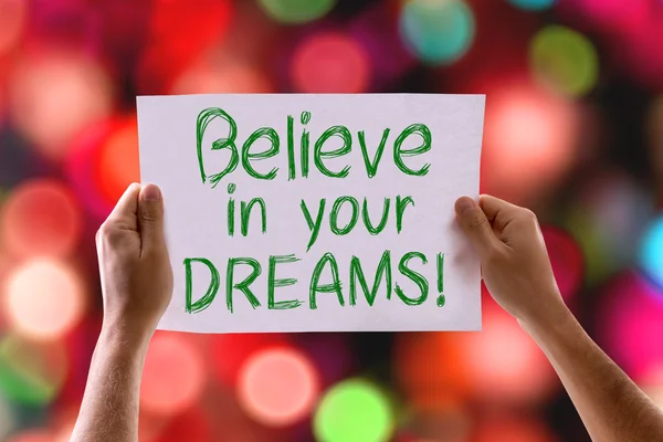 Believe in your Dreams card — Stock Photo, Image