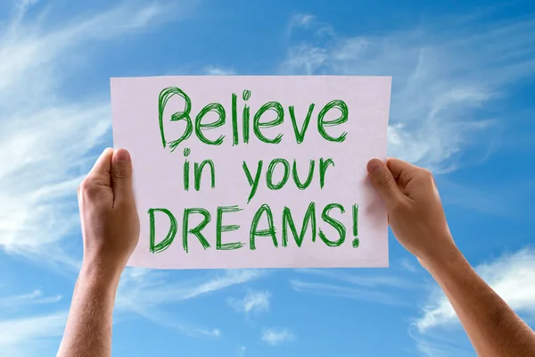 Believe in your Dreams card — Stock Photo, Image