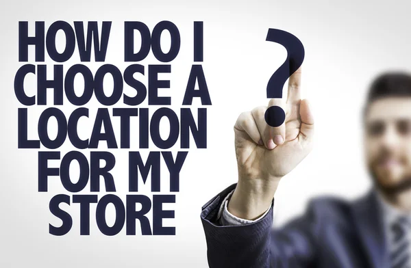 Texto: ¿Cómo elijo una ubicación para mi tienda ? — Foto de Stock