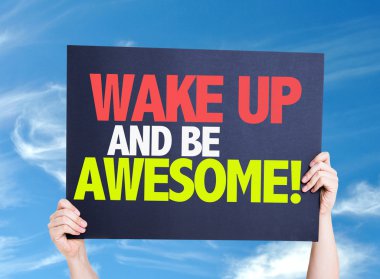 Wake Up ve var olmak korku veren kartı