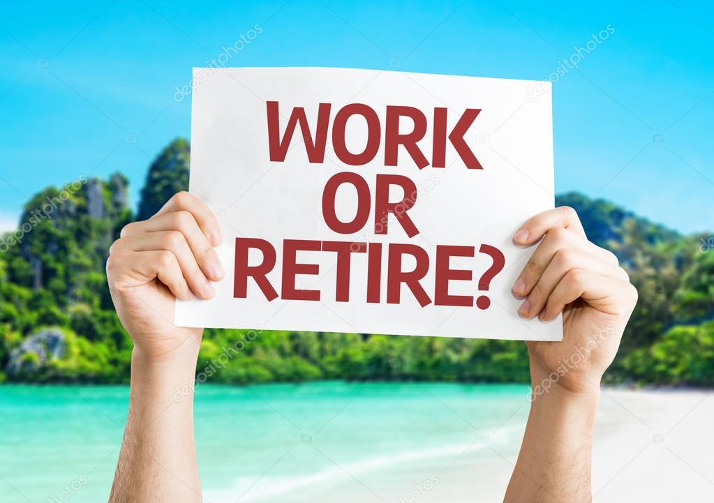 Work or Retire? card