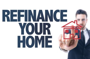 Text: Refinance Your Home clipart