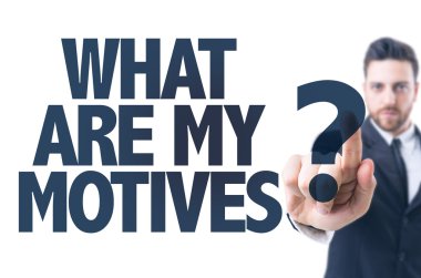 Metin: Nedir benim motive?