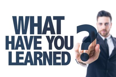 Text: What Have You Learned? clipart