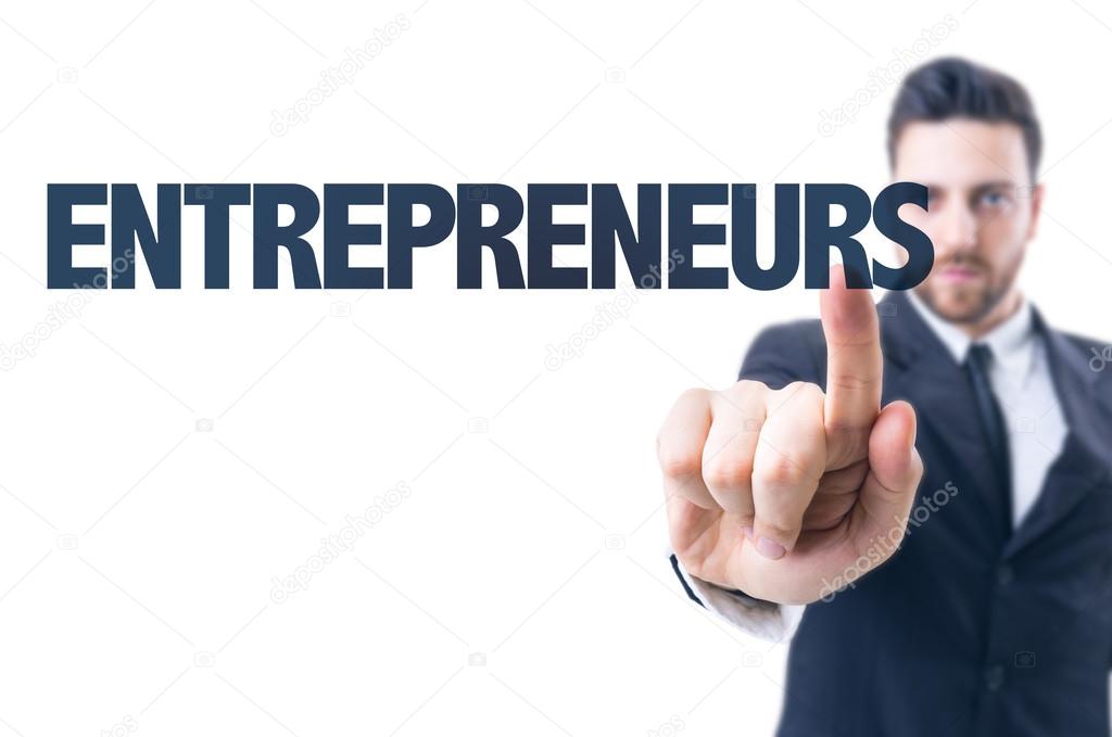 Man with text: Entrepreneurs