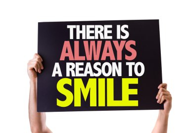 Her zaman bir gülümseme kartı için bir neden yoktur