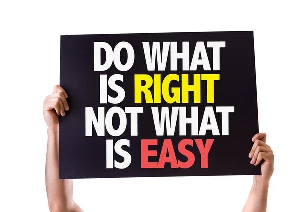 Hacer lo que es correcto no lo que es fácil tarjeta — Foto de Stock