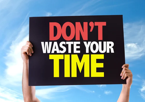 Inte Waste Your Time kort — Stockfoto