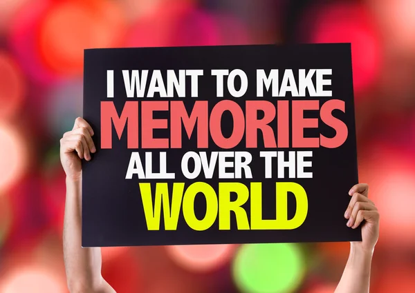 I Want to Make Memories All Over the World card — Stock Photo, Image