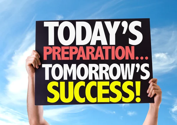 Today Preparations... Tomorrow's Success! card — Stock Photo, Image