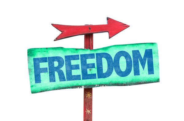 Freedom wooden sign