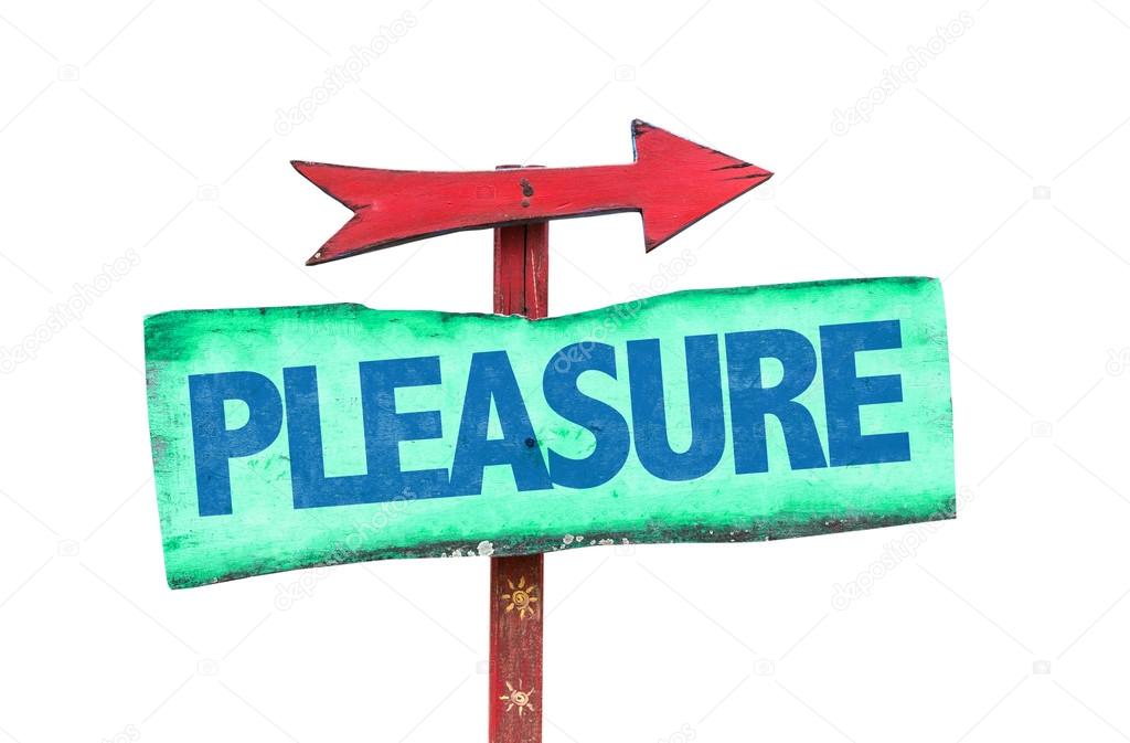 pleasure text sign