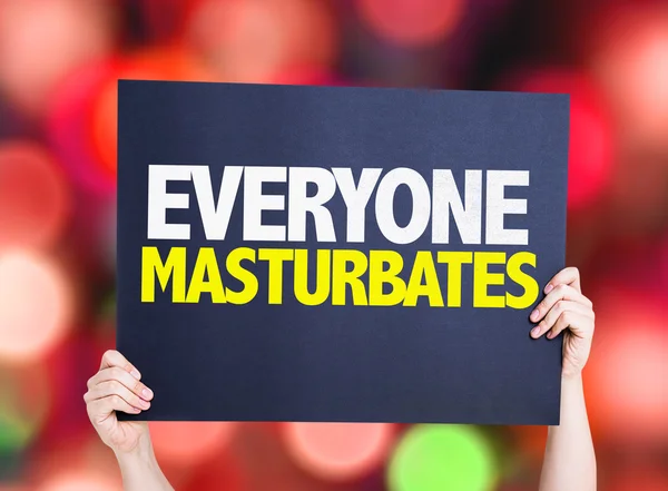 Everyone Masturbates placard — Stock Photo, Image