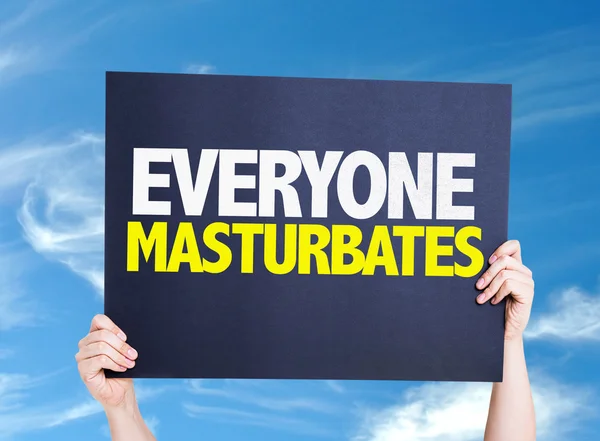 Everyone Masturbates placard — Stock Photo, Image